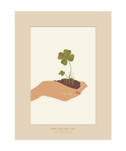 Affiche A3 – Grow your own luck