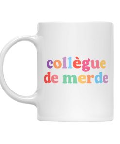 Mug – Collègue de merde