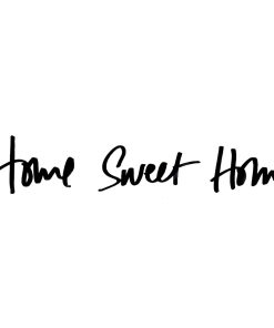 Sticker mural – Home sweet home