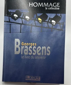Georges Brassens : Le livre du souvenir Martin Monestier Pierre Barlatier